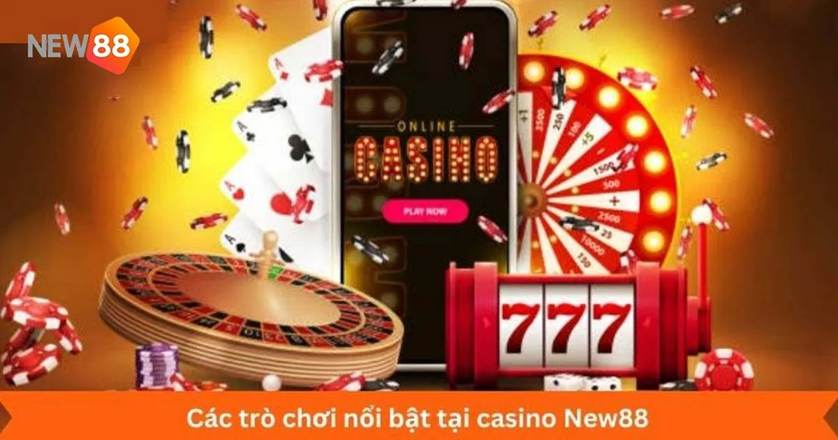 Casino New88 - Trở Thành Thần Bài Với Sảnh Game Cực Chất 3 6 tựa game casino New88 tân binh nên thử