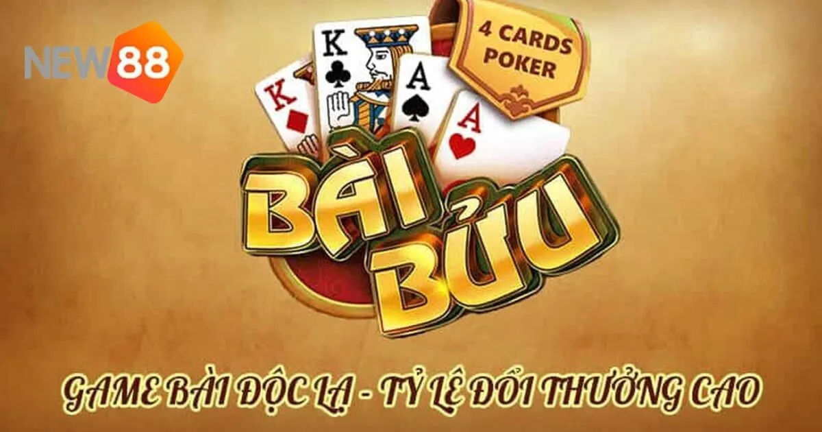 Game Bài Bửu - Trò Chơi Truyền Thống Phổ Biến Nhất Tại New88 3 Tìm hiểu luật chơi game bài bửu