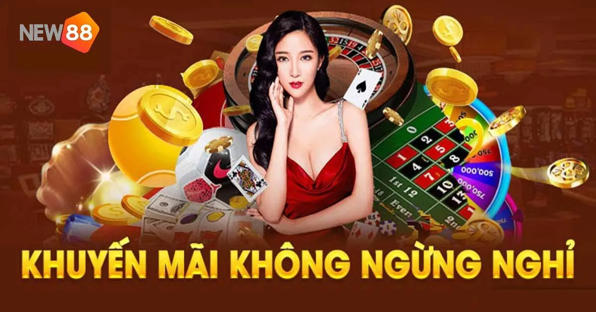 NEW88 - Link Vào Trang Chủ New88.Com Chính Thức 32 Khuyến mãi mới nhất từ New88