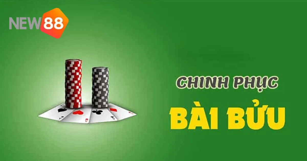Game Bài Bửu - Trò Chơi Truyền Thống Phổ Biến Nhất Tại New88 4 Một số mẹo chơi game bài bửu cực đỉnh tại New88