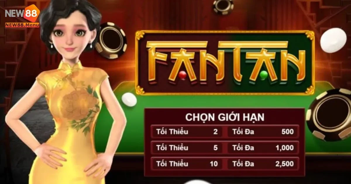 Hướng Dẫn Chơi Bài Fantan New88 Chi Tiết