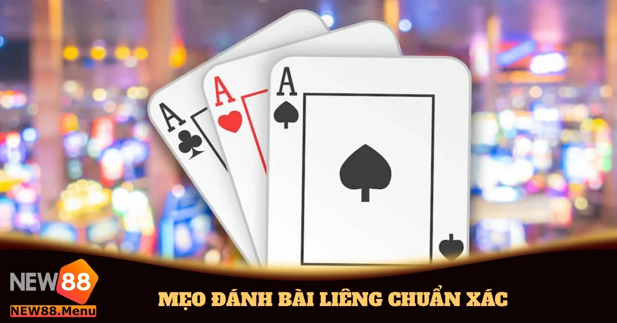 meo danh bai lieng chuan xac 5